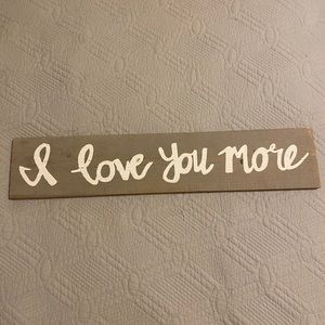 ‘I love you more’ sign